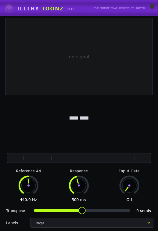 Illthy Toonz — the five-band strobe LCD, note readout, cents needle and control knobs